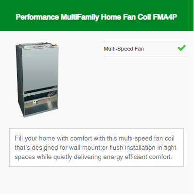 Performance MultiFamily Home Fan Coil
